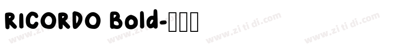 RICORDO Bold字体转换